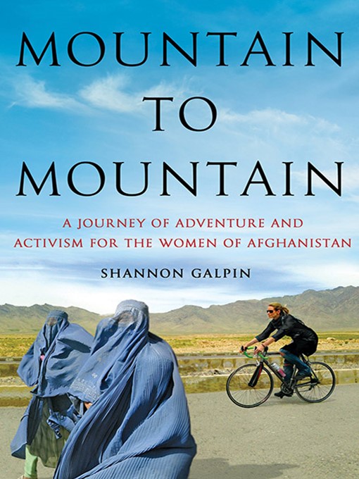 Title details for Mountain to Mountain by Shannon Galpin - Available